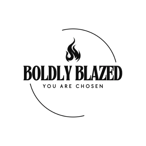 BOLDLY BLAZED